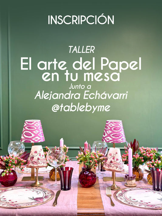 Masterclass El Arte del Papel en tu Mesa junto a @tablebyme
